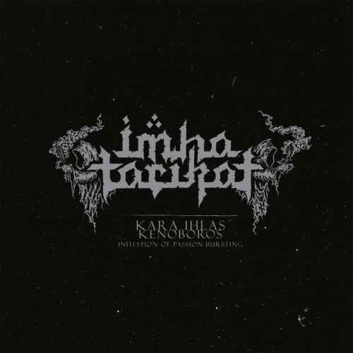IMHA TARIKAT - Kara Ihlas / Kenoboros DIGI